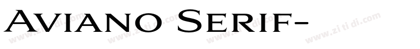 Aviano Serif字体转换